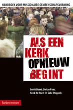 Als een kerk (opnieuw) begint 9789023922919 G. Noort, Verzenden, Gelezen, G. Noort