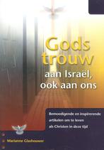 Gods trouw aan Israel ook aan ons 9789073632370 Glashouwer, Gelezen, Glashouwer, Marianne, Verzenden