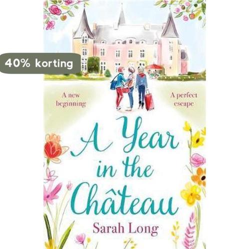 A Year in the Chateau 9781785764769 Sarah Long, Boeken, Overige Boeken, Gelezen, Verzenden