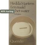 Een naald op het water 9789021474731 Hedda Martens, Verzenden, Gelezen, Hedda Martens
