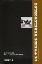 Wo Ii In Woord En Beeld Dl 7 D-Day En De Geallieerde Opmars, Boeken, Ophalen of Verzenden, Nieuw