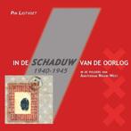 9789490586164 In de schaduw van de oorlog, Verzenden, Nieuw, Pim Ligtvoet