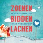 Zoenen bidden lachen 9789023927563, Verzenden, Gelezen