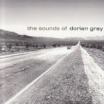 cd - Dorian Gray  - The Sounds Of Dorian Gray, Zo goed als nieuw, Verzenden