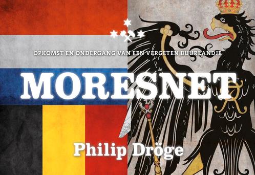 Moresnet 9789049806590 Philip Dröge, Boeken, Literatuur, Zo goed als nieuw, Verzenden