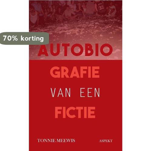 Autobiografie van een fictie 9789463387972 Tonnie Meewis, Boeken, Literatuur, Zo goed als nieuw, Verzenden