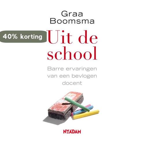 Uit de school 9789046809860 Graa Boomsma, Boeken, Studieboeken en Cursussen, Zo goed als nieuw, Verzenden