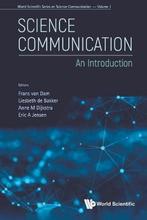9789811228353 Science Communication: An Introduction, Verzenden, Nieuw, Liesbeth de Bakker Anne Frans van Dam