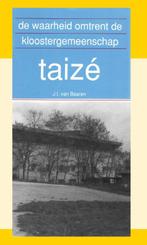 De waarheid omtrent de kloostergemeenschap Taizé, Verzenden, Gelezen, J.I. van Baaren