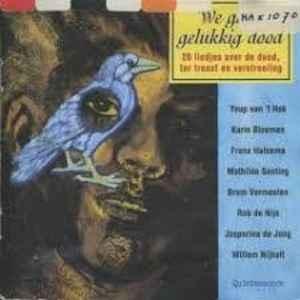 cd - Various - We Gaan Gelukkig Dood (20 Liedjes Over De..., Cd's en Dvd's, Cd's | Overige Cd's, Zo goed als nieuw, Verzenden