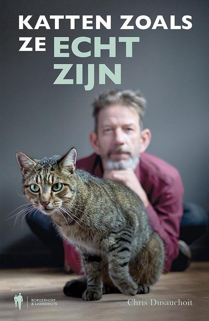 Katten zoals ze echt zijn 9789463930635 Chris Dusauchoit, Boeken, Overige Boeken, Gelezen, Verzenden
