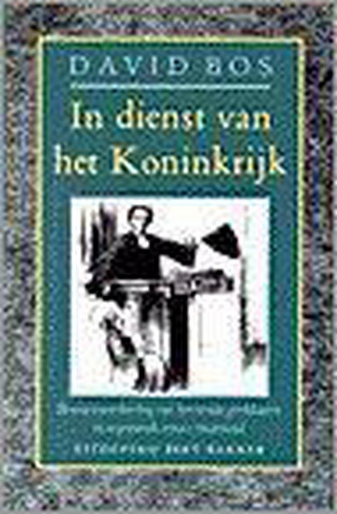 IN DIENST VAN HET KONINKRIJK 9789035120433 D. Bos, Boeken, Godsdienst en Theologie, Gelezen, Verzenden