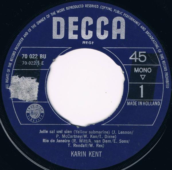 vinyl single 7 inch - Karin Kent - Jelle Sal Wel Sien, Cd's en Dvd's, Vinyl Singles, Zo goed als nieuw, Verzenden
