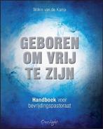 Geboren om vrij te zijn 9789490254100 Wilkin van de Kamp, Verzenden, Gelezen, Wilkin van de Kamp