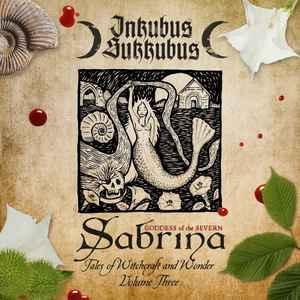 cd - Inkubus Sukkubus - Sabrina - Goddess Of The Severn:..., Cd's en Dvd's, Cd's | Overige Cd's, Zo goed als nieuw, Verzenden