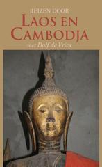 Reizen door Laos en Cambodja, Boeken, Ophalen of Verzenden, Nieuw