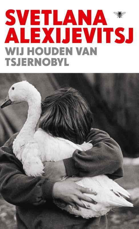 Wij houden van Tsjernobyl 9789023498827, Boeken, Geschiedenis | Wereld, Zo goed als nieuw, Verzenden