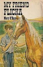 My Friend Flicka By Mary O'Hara, Don Silbey, Sam Sloan, Verzenden, Zo goed als nieuw, Mary O'hara