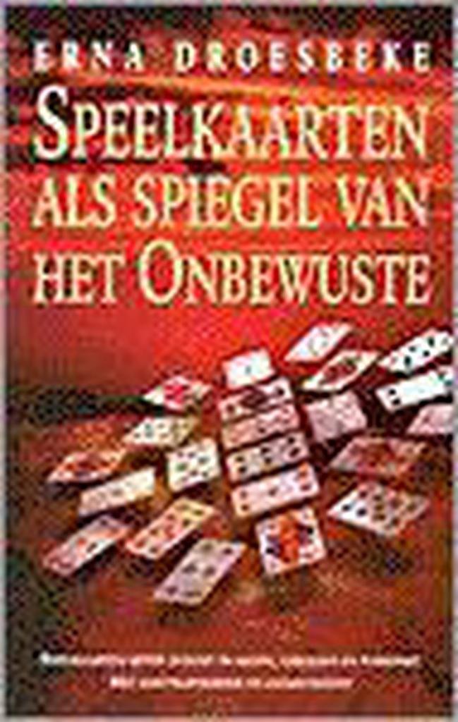 SPEELKAARTEN ALS SPIEGEL VAN ONBEWUSTE 9789064581441, Boeken, Esoterie en Spiritualiteit, Zo goed als nieuw, Verzenden