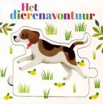 Het dierenavontuur 9789048315192, Boeken, Verzenden, Gelezen