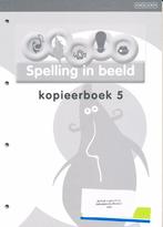 Spelling in Beeld versie 2 Kopieerboek 5 (zie omschrijving), Verzenden, Nieuw