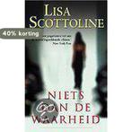 NIETS DAN DE WAARHEID 9789022532034 Lisa Scottoline, Verzenden, Gelezen, Lisa Scottoline