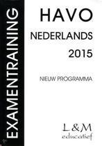Examentraining Havo Nederlands 2015 9789054893639, Zo goed als nieuw, Verzenden