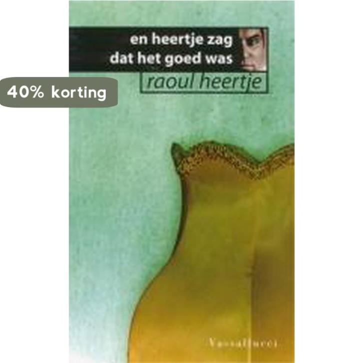 En Heertje zag dat het goed was 9789050005357 R. Heertje, Boeken, Hobby en Vrije tijd, Gelezen, Verzenden