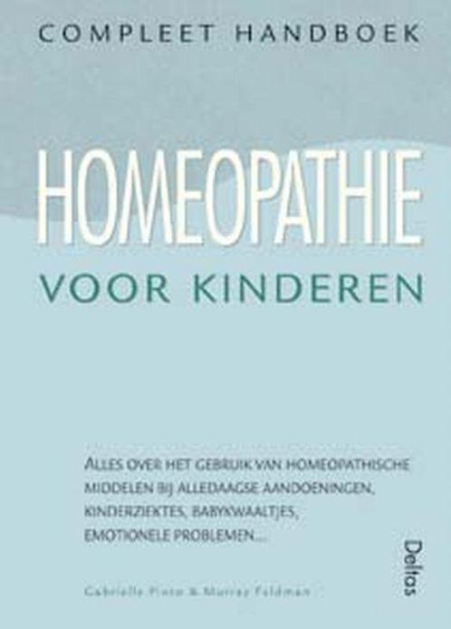 Homeopathie voor kinderen 9789024381562 G. Pinto, Boeken, Gezondheid, Dieet en Voeding, Gelezen, Verzenden