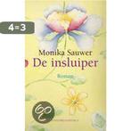 De insluiper 9789025426156 Monika Sauwer, Verzenden, Gelezen, Monika Sauwer