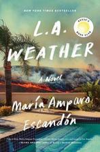 L.A. Weather 9781250802569 Maria Amparo Escandon, Verzenden, Zo goed als nieuw, Maria Amparo Escandon