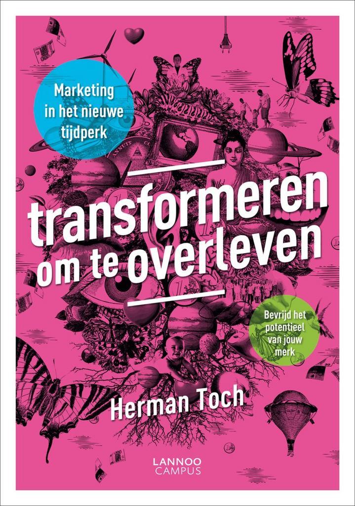 Transformeren om te overleven, 9789401401265, Boeken, Studieboeken en Cursussen, Zo goed als nieuw, Verzenden