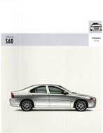 2005 VOLVO S60 BROCHURE NEDERLANDS, Boeken, Nieuw, Volvo, Author