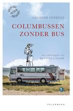 Columbussen zonder bus 9789464015195 Laurens Verbeke, Boeken, Verzenden, Zo goed als nieuw, Laurens Verbeke