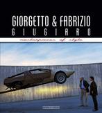 Giorgetto and Fabrizio Giugiaro Masterpieces of Style, Boeken, Auto's | Boeken, Nieuw, Greggio Luciano, Algemeen, Verzenden