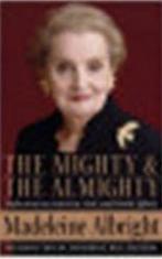 De macht en de almacht 9789022319994 Bob Woodward, Verzenden, Zo goed als nieuw, Bob Woodward