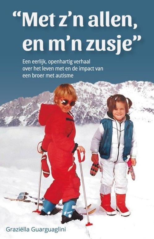 9789463870269 Met zn allen, en mn zusje | Tweedehands, Boeken, Gezondheid, Dieet en Voeding, Gelezen, Verzenden