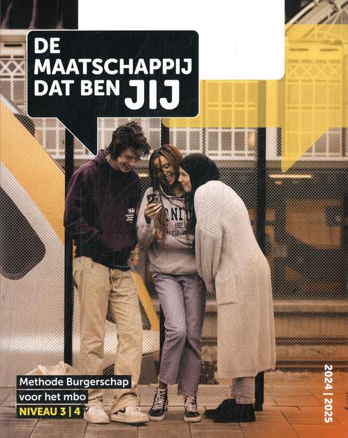 De maatschappij dat ben JIJ niveau 3 4 9789492620705, Boeken, Studieboeken en Cursussen, Zo goed als nieuw, Verzenden