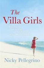 The villa girls by Nicky Pellegrino (Paperback), Gelezen, Nicky Pellegrino, Verzenden