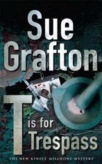 T Is For Trespass 9780330438896 Sue Grafton, Verzenden, Gelezen, Sue Grafton