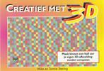 CREATIEF MET 3D 9789062556182 M. Staring, Verzenden, Zo goed als nieuw, M. Staring