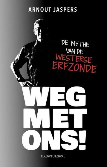 9789493340213 Weg met ons! Arnout Jaspers beschikbaar voor biedingen