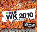cd - Various - 538 - WK 2010 Voetbalhits, Verzenden, Zo goed als nieuw