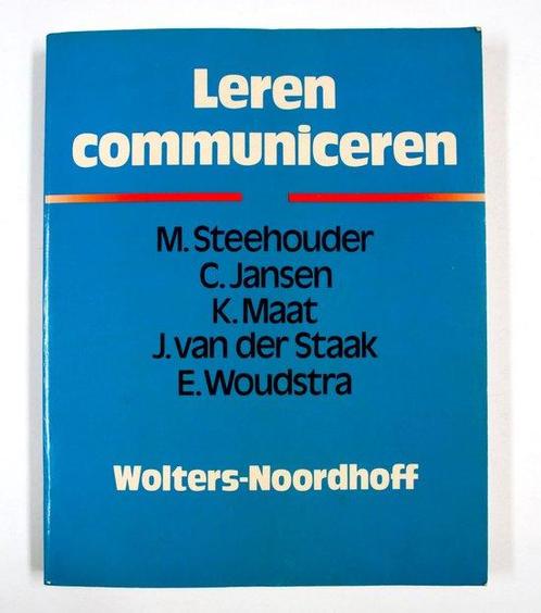 Leren communiceren 9789001808167 M.F Steehouder, Boeken, Schoolboeken, Gelezen, Verzenden