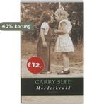 Moederkruid Goedkope editie 9789044602456 Carry Slee, Boeken, Verzenden, Gelezen, Carry Slee