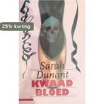 Kwaad bloed 9789025411633 S. Dunant, Verzenden, Gelezen, S. Dunant