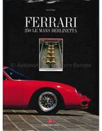 FERRARI, 250 LE MANS BERLINETTA, Boeken, Auto's | Boeken, Nieuw, Ferrari, Author