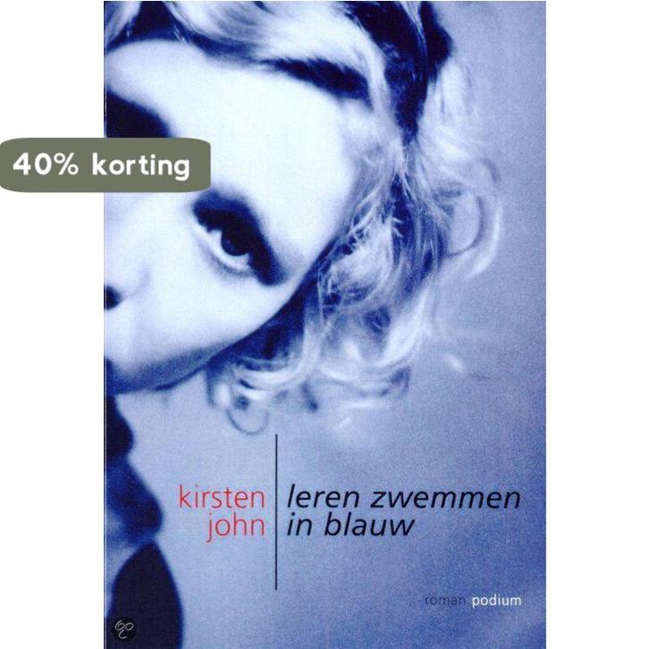 Leren zwemmen in blauw 9789057593741 K. John, Boeken, Romans, Gelezen, Verzenden