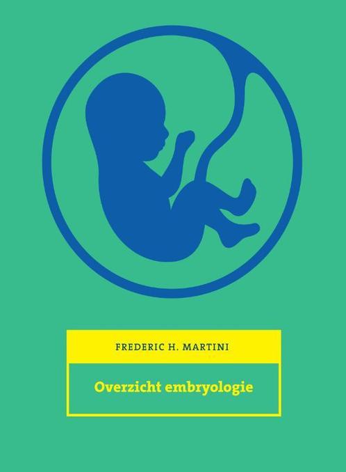Overzicht embryologie 9789043034906, Boeken, Studieboeken en Cursussen, Zo goed als nieuw, Verzenden