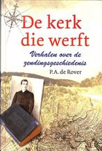 Rover, P.A. de-De kerk die werft, Verzenden, Gelezen